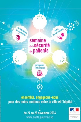 4ème édition de la semaine de la sécurité des patients du 24 au 28 novembre 2014